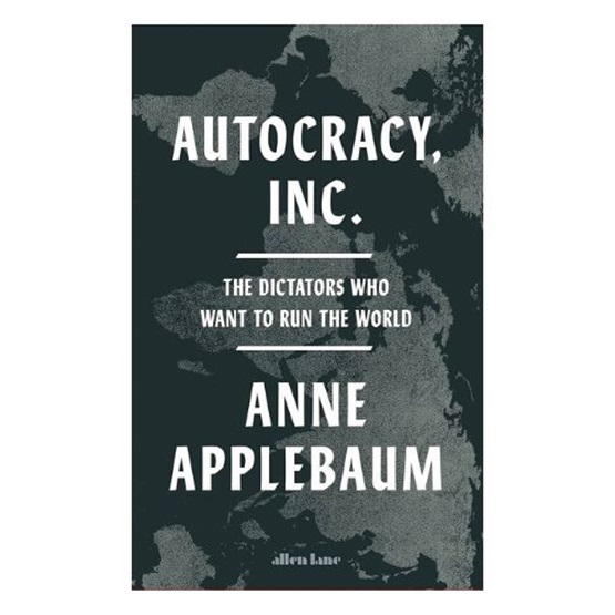 Autocracy, Inc. : Autocracy, Inc.