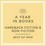 Best of New Hardback Fiction & Non-Fiction : Best of New Hardback Fiction & Non-Fiction