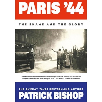 Paris '44 : The Shame and the Glory