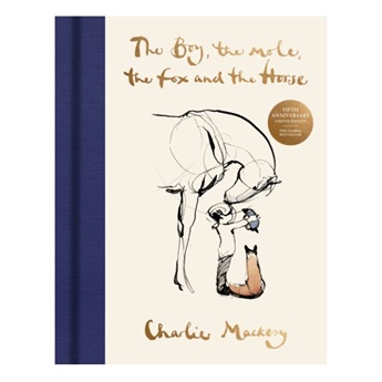 The Boy, The Mole, The Fox and The Horse : The Fifth Anniversary Limited Edition