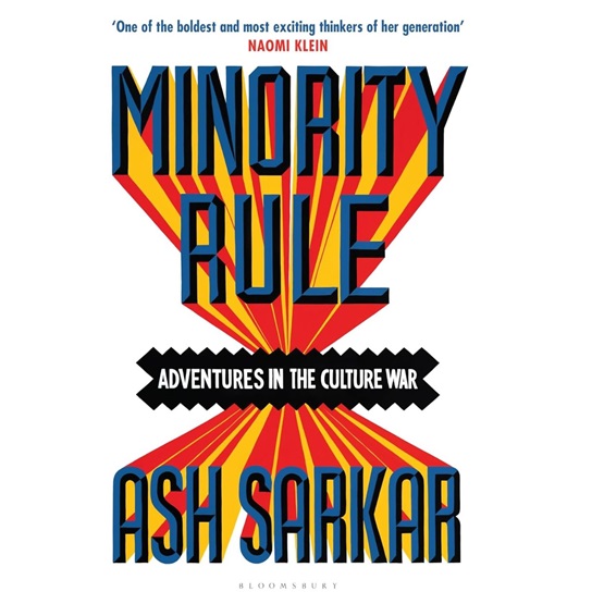 Minority Rule : Adventures in the Culture War (SIGNED/PRE-ORDER 27 FEB) : Minority Rule : Adventures in the Culture War (SIGNED/PRE-ORDER 27 FEB)